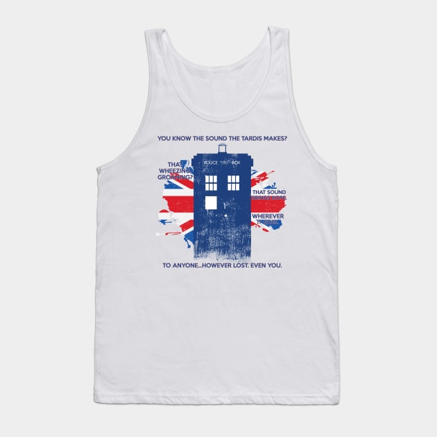 The Sound of the Tardis Tank Top by WibblyWobbly